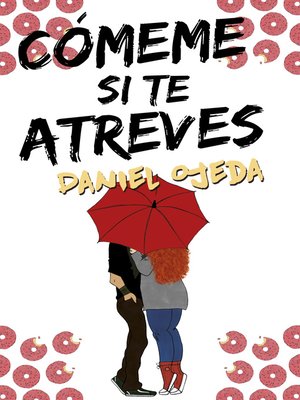 cover image of Cómeme si te atreves